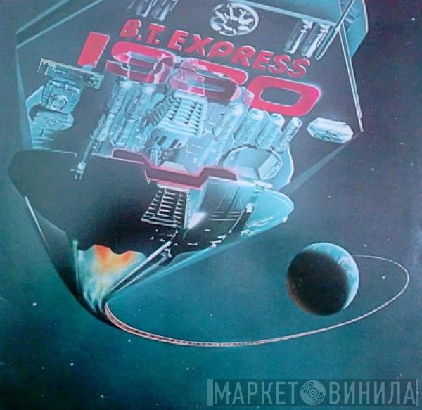 B.T. Express - 1980