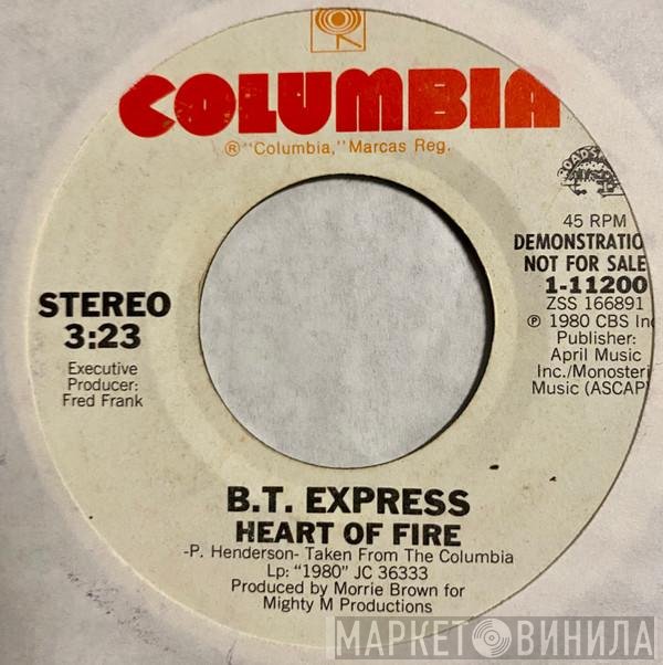 B.T. Express  - Heart Of Fire