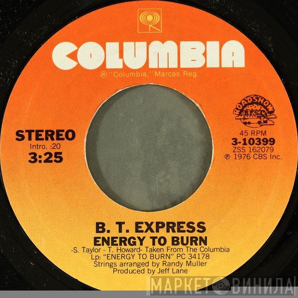 B.T. Express - Energy To Burn