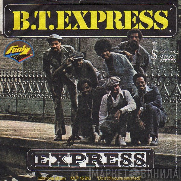 B.T. Express  - Express