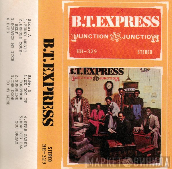 B.T. Express  - Function At The Junction
