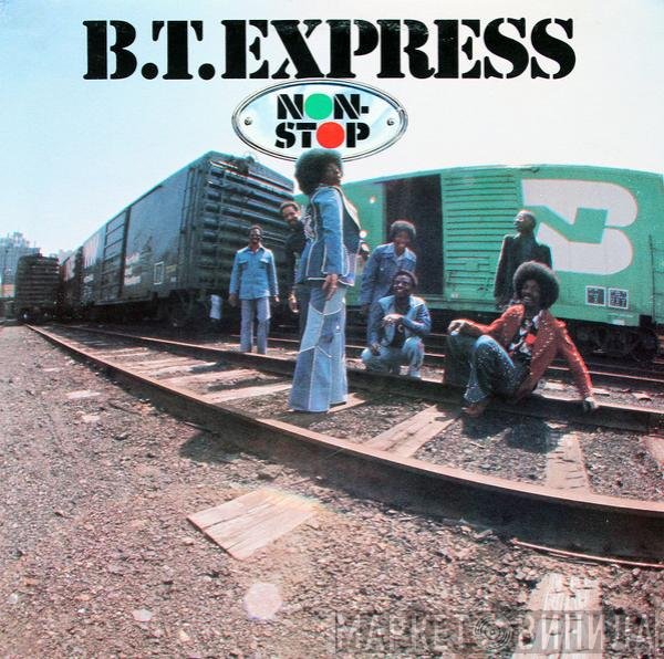 B.T. Express - Non-Stop
