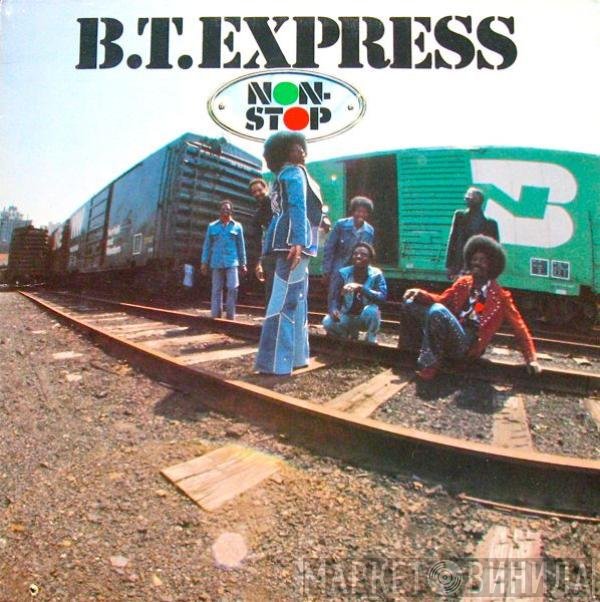 B.T. Express  - Non-Stop