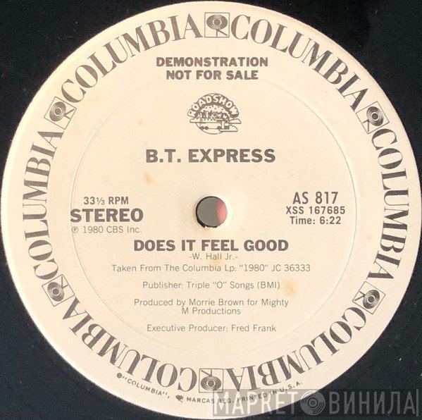 B.T. Express  - Does It Feel Good