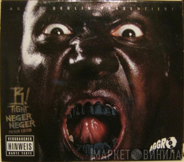 B-Tight  - Neger Neger (Premium Edition)