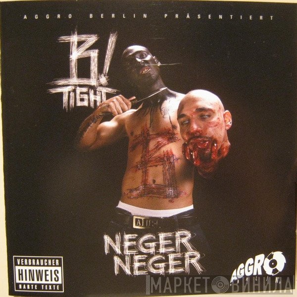 B-Tight  - Neger Neger
