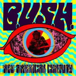 B.U.S.H. - New American Century