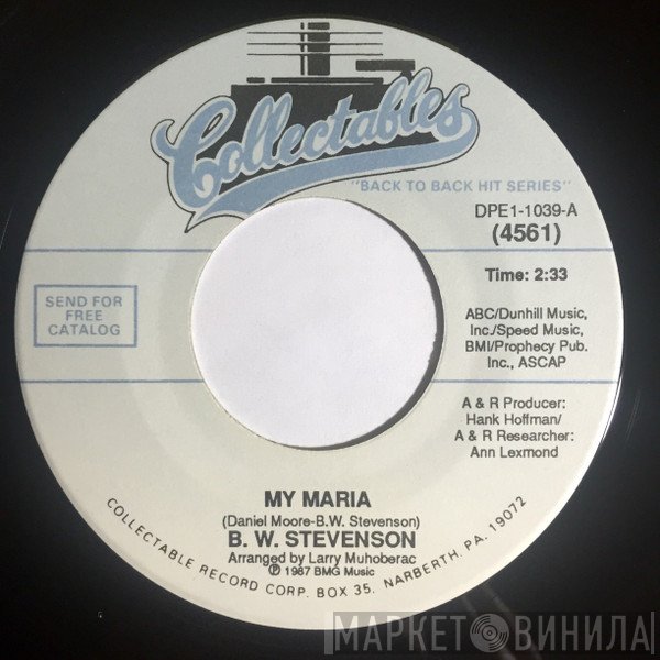 B.W. Stevenson - My Maria / The River Of Love
