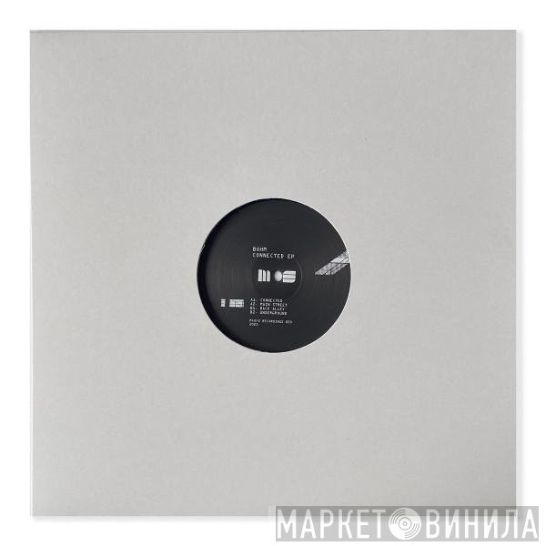 Böhm  - Connected EP