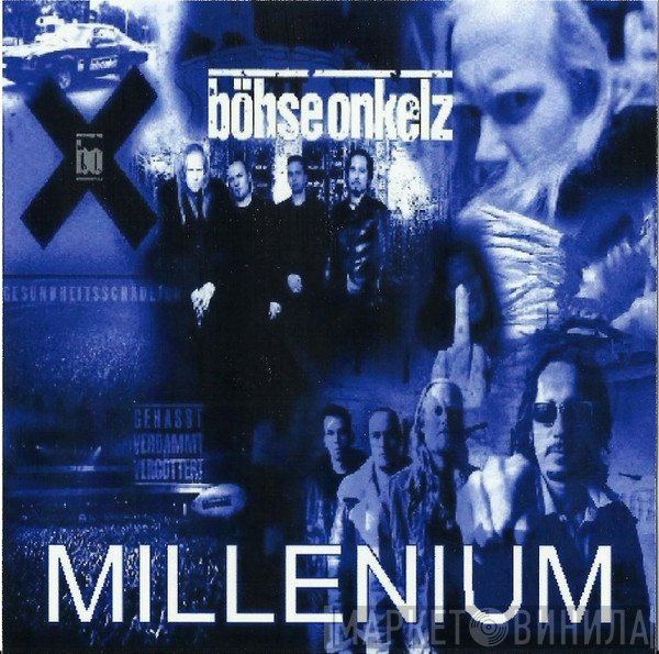 Böhse Onkelz  - Millenium