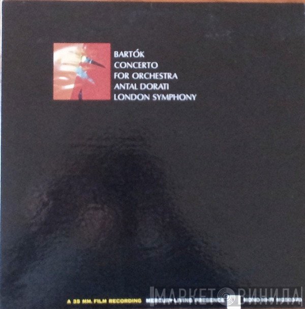 Béla Bartók / Antal Dorati conducting The London Symphony Orchestra  - Concerto For Orchestra