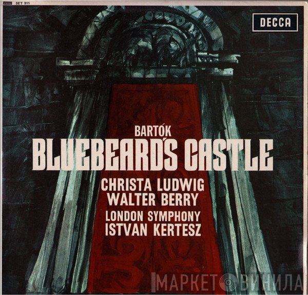 Béla Bartók, István Kertész, The London Symphony Orchestra  - Bluebeard's Castle