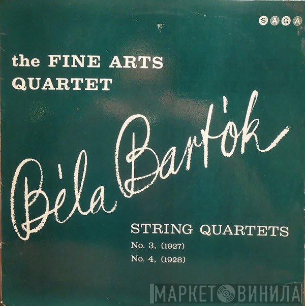 Béla Bartók, The Fine Arts Quartet - String Quartets Nos. 3 And 4