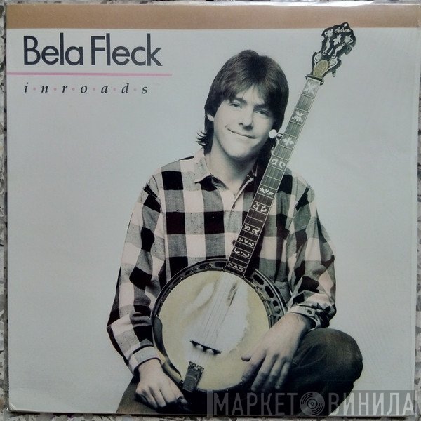 Béla Fleck  - Inroads