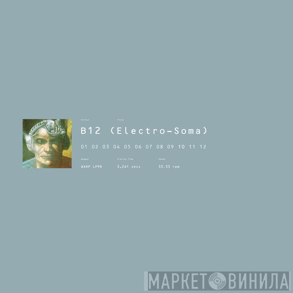 B12 - Electro-Soma