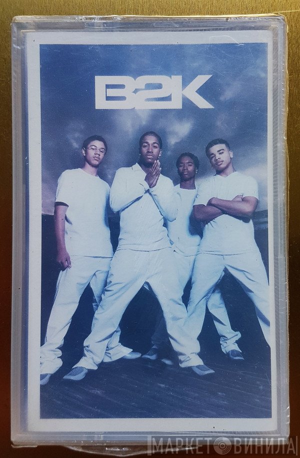 B2K  - B2K