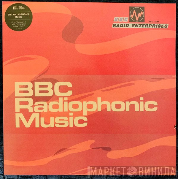 BBC Radiophonic Workshop  - BBC Radiophonic Music