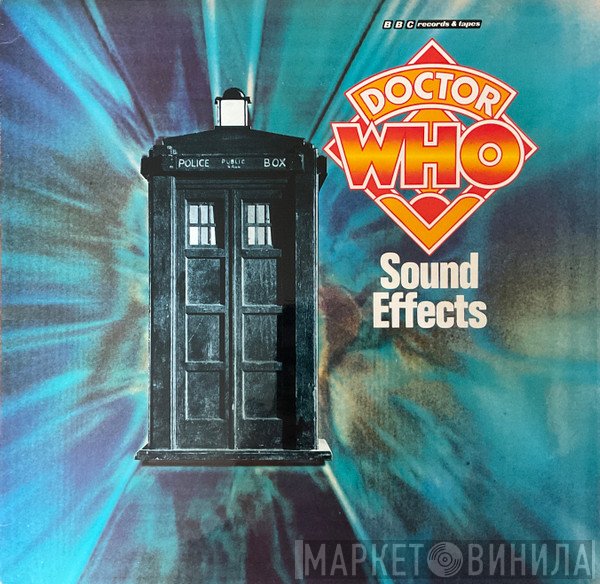 BBC Radiophonic Workshop - BBC Sound Effects No. 19 - Doctor Who Sound Effects
