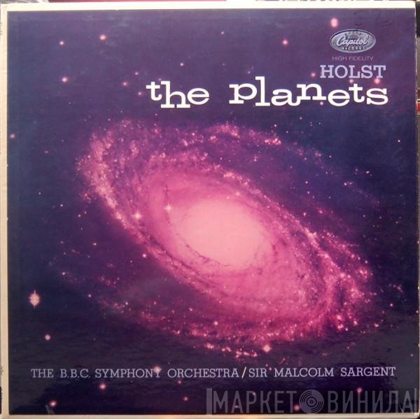 BBC Symphony Orchestra, Gustav Holst, Sir Malcolm Sargent - The Planets Op. 32