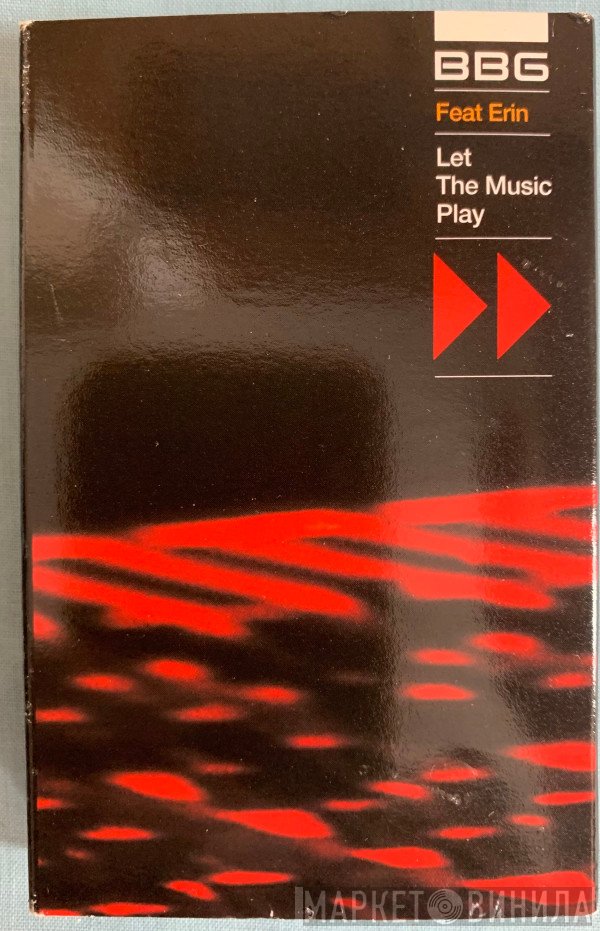 BBG, Erin Lordan - Let The Music Play