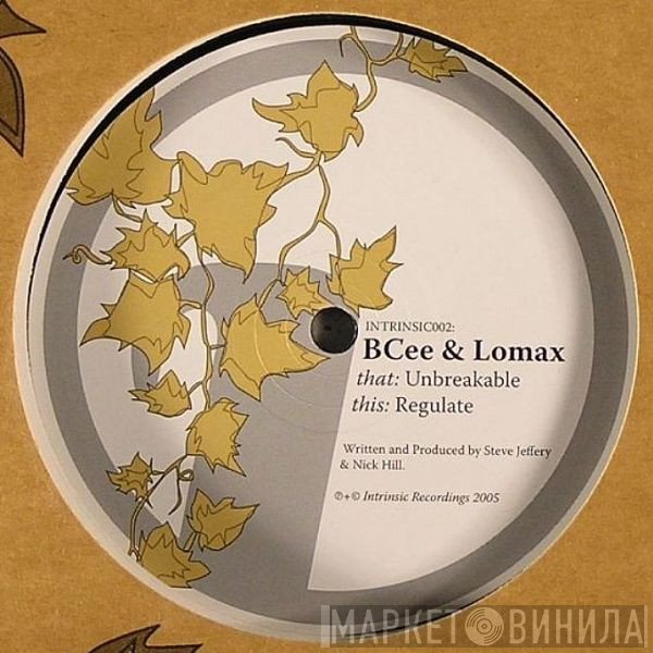 BCee & Lomax - Unbreakable / Regulate