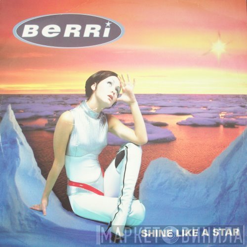 BERRi - Shine Like A Star