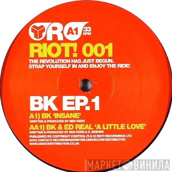 BK & Ed Real  - BK EP.1