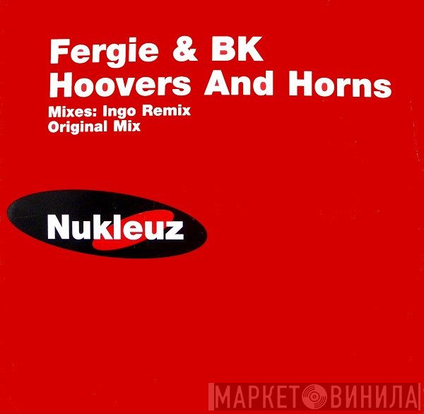 BK, Fergie - Hoovers And Horns