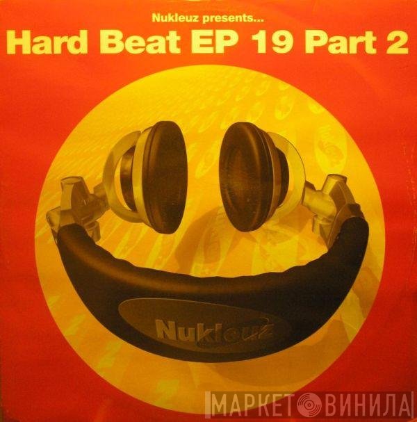 BK  - Hard Beat EP 19 Part 2