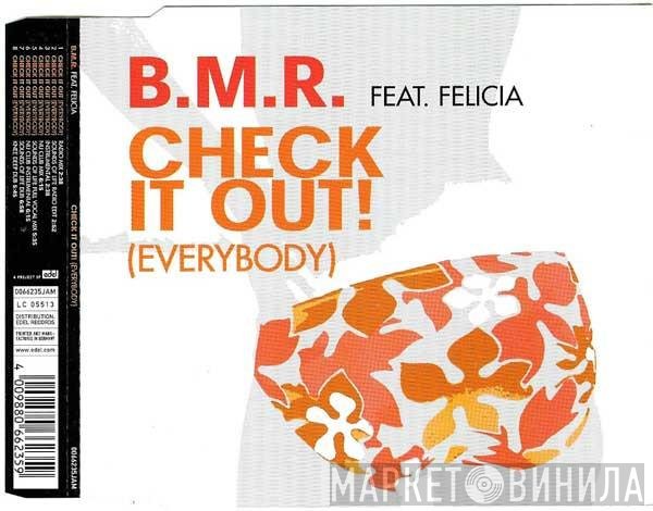 BMR Feat. Felicia Uwaje  - Check It Out! (Everybody)