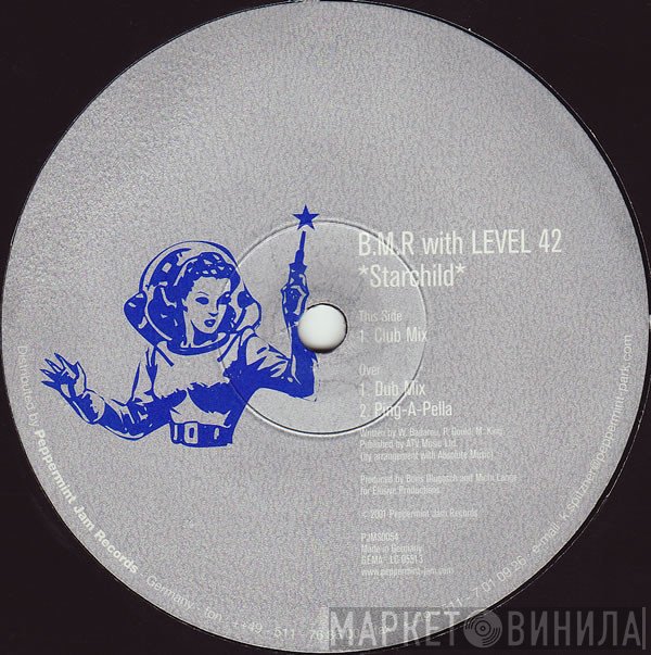 BMR With Level 42  - Starchild