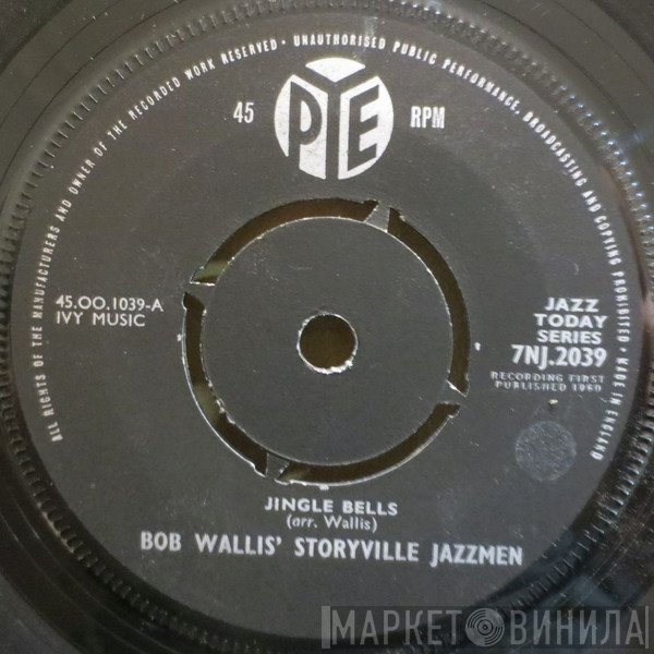 BOb Wallis And His Storyville Jazzmen - Jingle Bells