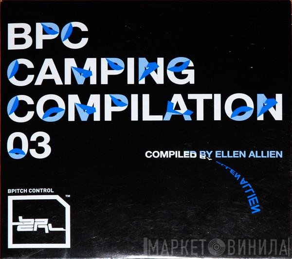  - BPC Camping Compilation 03
