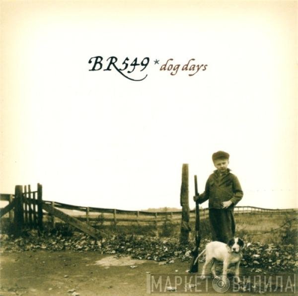 BR549 - Dog Days