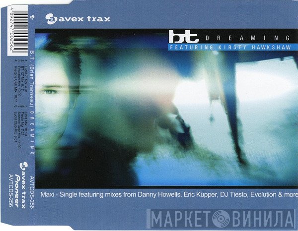 BT Featuring Kirsty Hawkshaw  - Dreaming