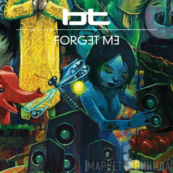 BT  - Forget Me