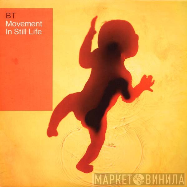 BT  - Movement In Still Life