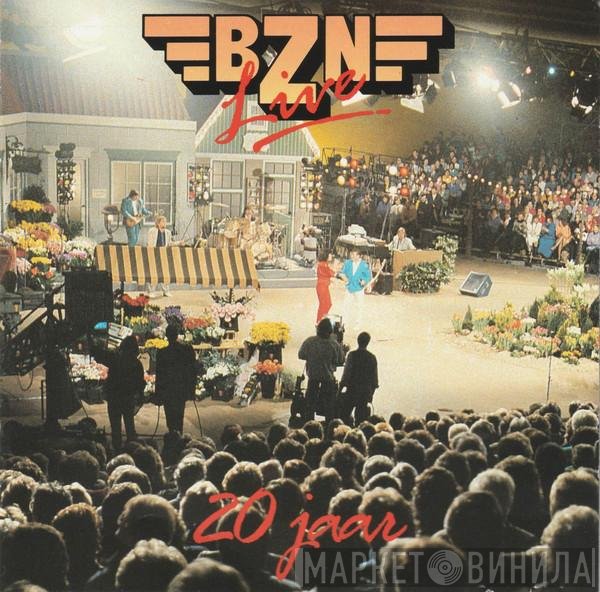 BZN  - Live 20 Jaar