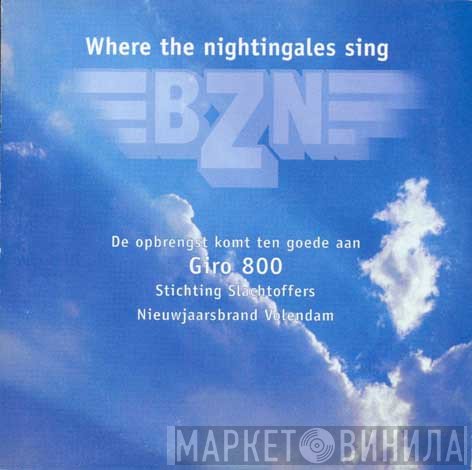 BZN - Where The Nightingales Sing