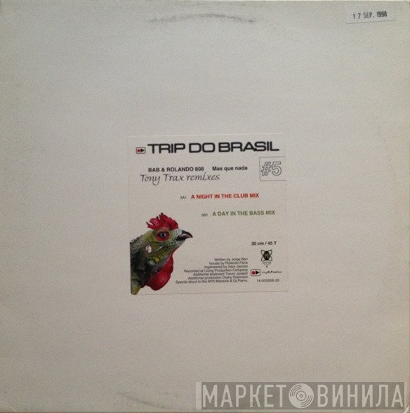 Bab & Rolando 808 - Mas Que Nada (Tony Trax Remixes)