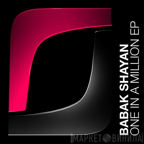 Babak Shayan  - One In A Million EP