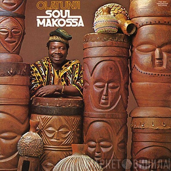 Babatunde Olatunji  - Soul Makossa