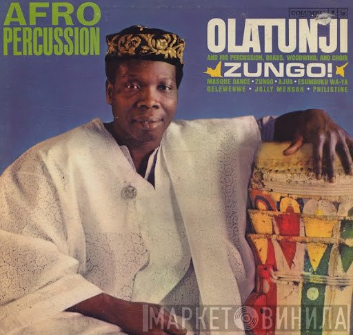 Babatunde Olatunji  - Zungo!