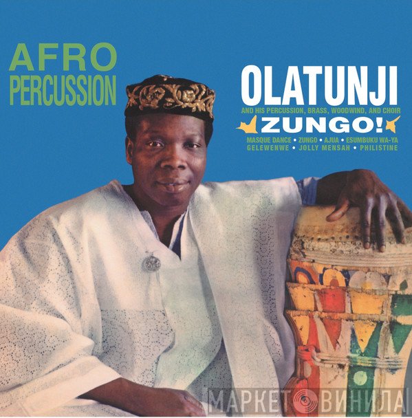 Babatunde Olatunji - Zungo!