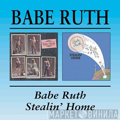 Babe Ruth  - Babe Ruth / Stealin' Home