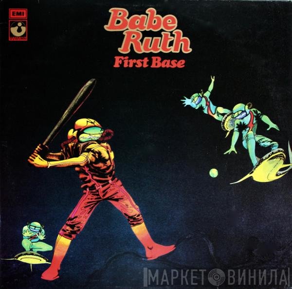 Babe Ruth  - First Base