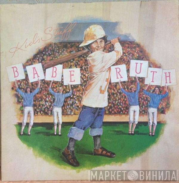 Babe Ruth  - Kid's Stuff
