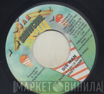 Baby Cham, Na'sha - Dis Man / Burning