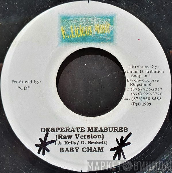 Baby Cham - Desperate Measures
