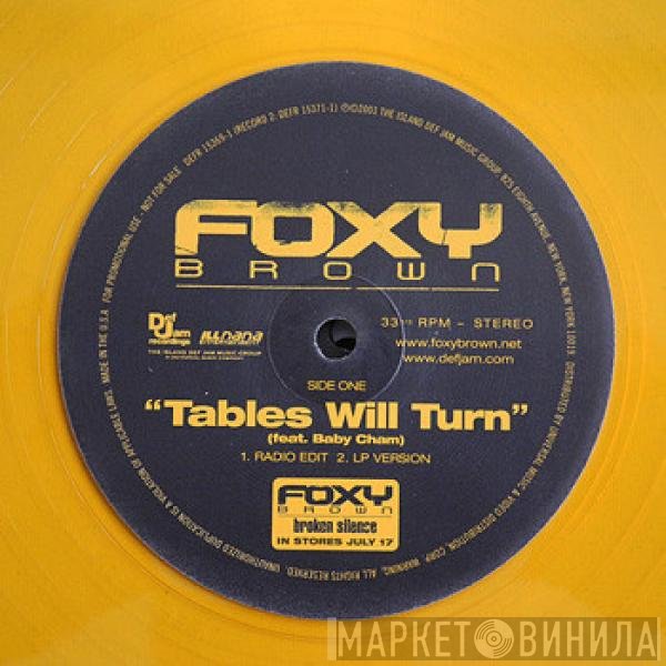 Baby Cham, Foxy Brown - Tables Will Turn